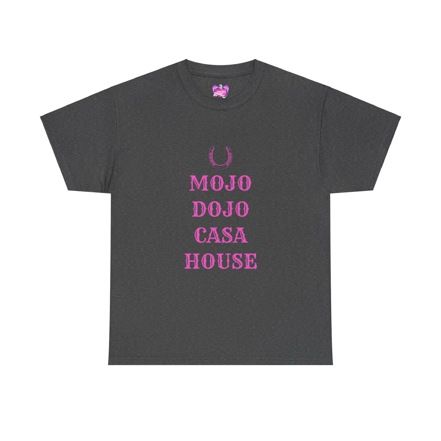 Mojo Dojo Casa House PINK Unisex Heavy Cotton Tee GILDAN