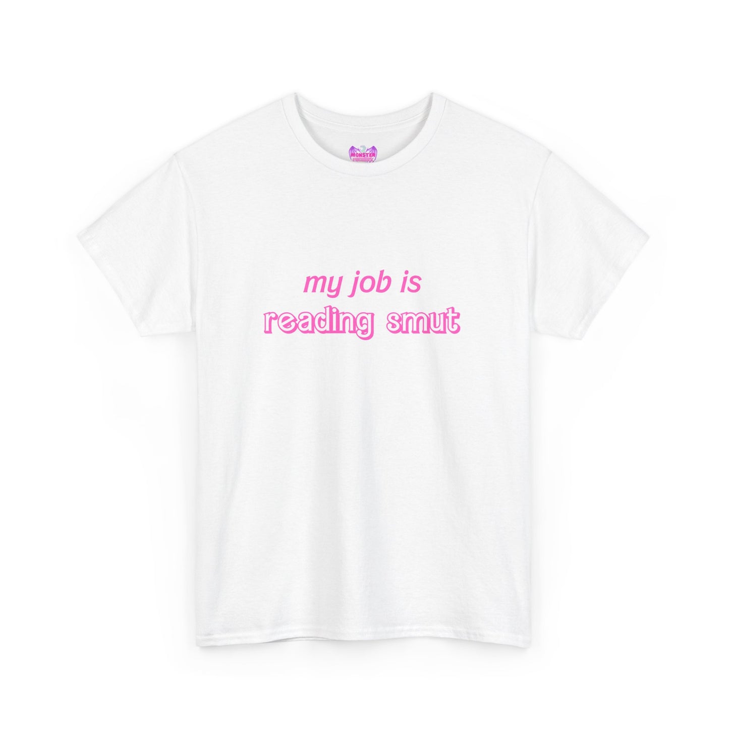 My Job Is Reading Smut Unisex Heavy Cotton Tee