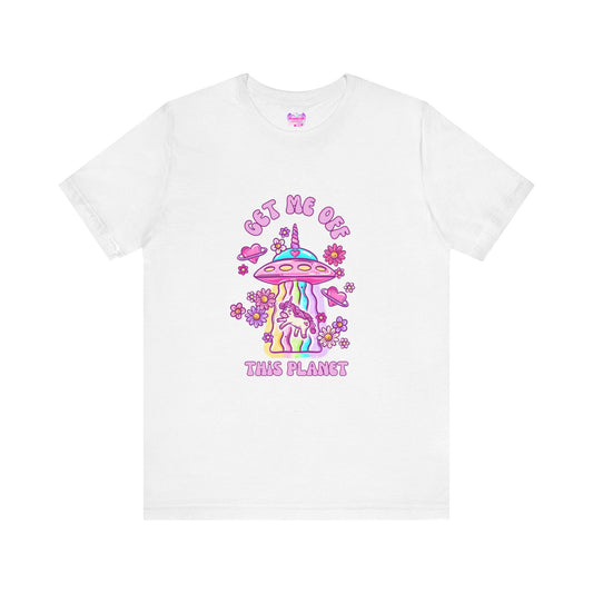 Get Me Off This Planet Unisex Jersey Short Sleeve Tee