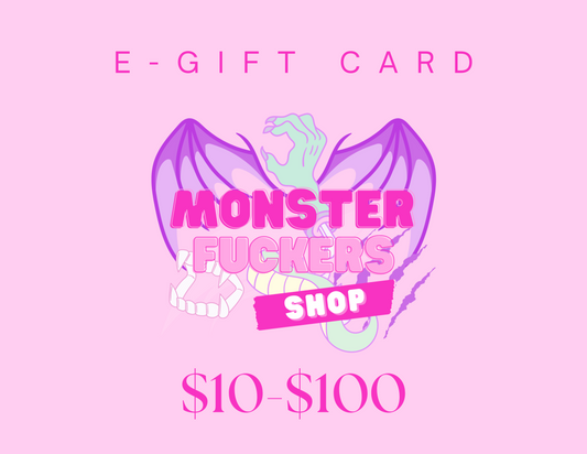 Monster Fuckers Shop Gift E-Gift Card
